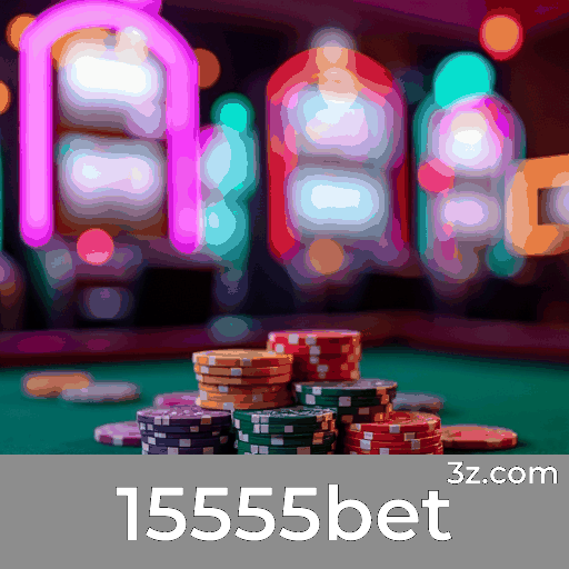 15555bet Bônus acumulado 15555bet